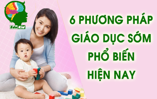phuong-phap-giao-duc-som-pho-bien-hien-nay